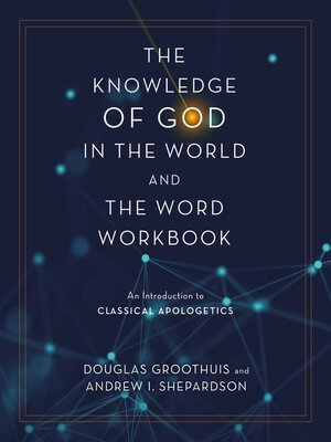 cover image of The Knowledge of God in the World and the Word Workbook